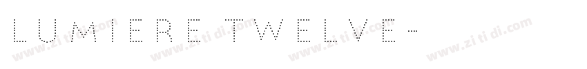 lumiere twelve字体转换